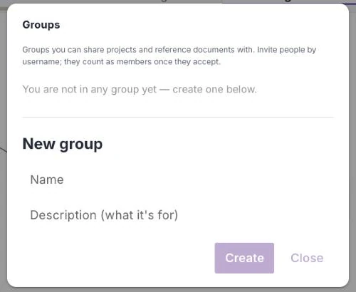 The Groups dialog: groups you can share projects and reference documents with; a New group form with name and description